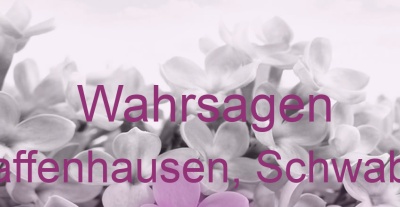 Wahrsagen Pfaffenhausen, Schwaben | Top-Experten für Kartenlegen, Wahrsagen, Hellsehen, Zukunftsdeutung.